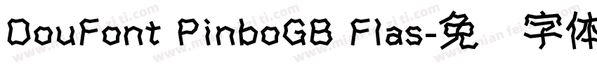 DouFont PinboGB Flas字体转换